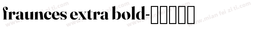 fraunces extra bold字体转换